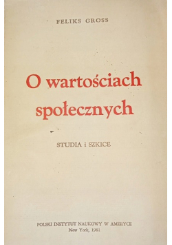 Gross o wartościach społecznych