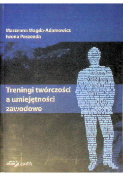 Treningi twórczości a umiejętności zawodowe