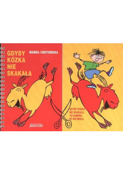 Gdyby kózka nie skakała