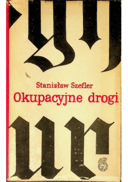Okupacyjne drogi