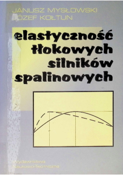 Elastyczność tłokowych silników spalinowych