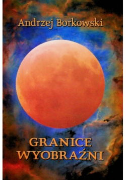 Granice Wyobraźni