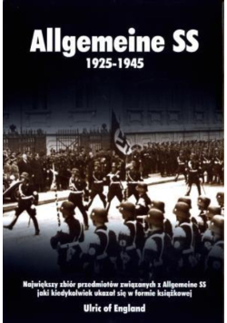 Allgemeine SS 1925 - 1945
