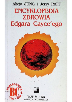 Encyklopedia Zdrowia Edgarda Cayce ego