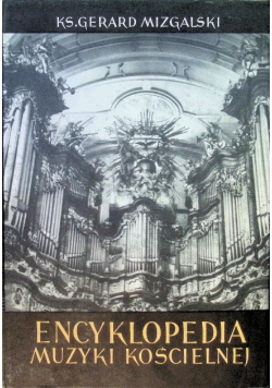 Encyklopedia Muzyki Kościelnej