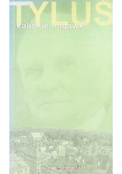 Kaliskie migawki