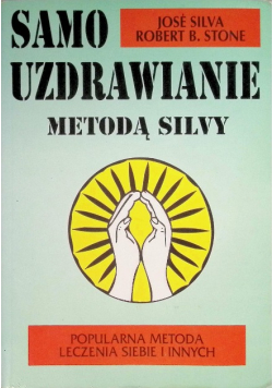 Samo uzdrawianie metodą silvy