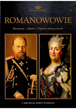 Dynastie Europy Tom 3 Romanowowie