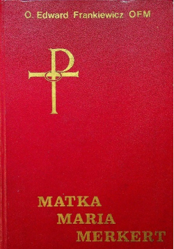 Matka Maria Merkert