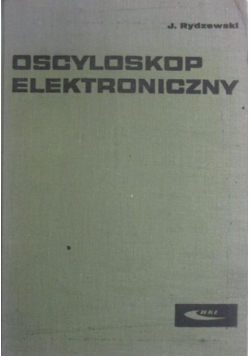 Oscyloskop elektroniczny