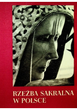 Rzeźba Sakralna w Polsce
