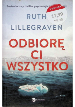 Odbiorę Ci wszystko