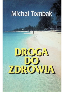 Droga do zdrowia