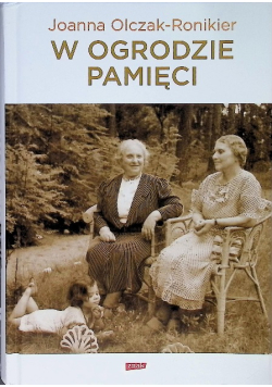 W ogrodzie pamięci