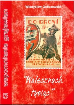 Walecznych tysiąc