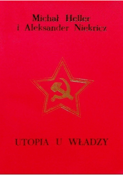 Utopia u władzy Tom I