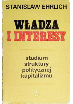 Władza i interesy