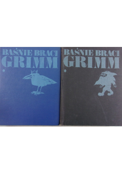 Baśnie braci Grimm Tom I i II