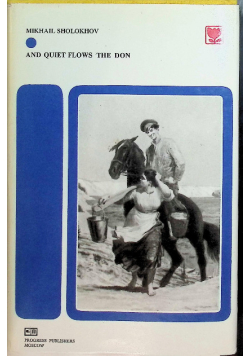 And Quiet Flows the Don
