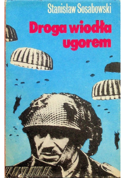 Droga wiodła ugorem