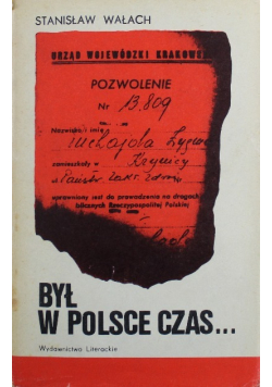 Był w Polsce czas