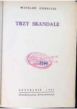 Trzy skandale