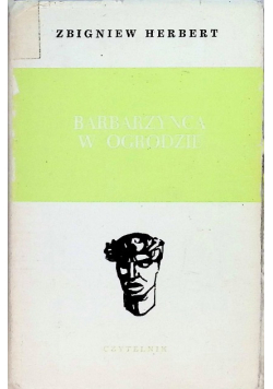 Barbarzyńca w ogrodzie