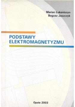 Podstawy elektromagnetyzmu