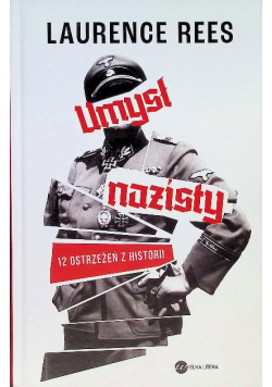 Umysł nazisty. 12 ostrzeżeń z historii