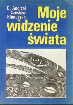 Moje widzenie świata
