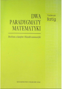 Dwa Paradygmaty Matematyki