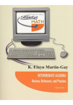 Intermediate Algebra: Review, Reference, and Practice, Version 1