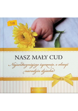 Nasz mały cud