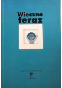 Wieczne teraz