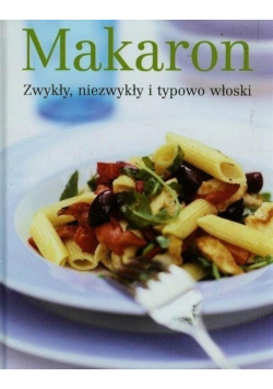 Makaron zwykły niezwykły i typowo włoski