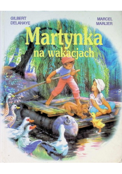 Martynka na wakacjach