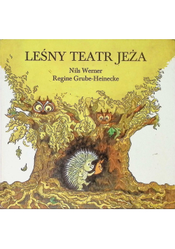 Leśny teatr jeża