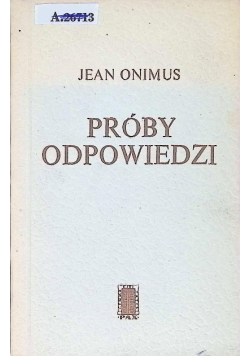 Próby odpowiedzi