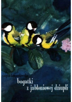 Bogatki a jabłonowej dziupli