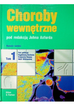 Choroby wewnętrzne Tom I