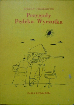 Przygody Pędrka Wyrzutka