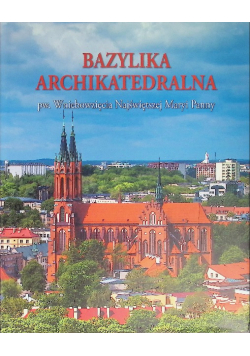 Bazylika Archikatedralna
