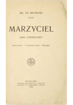 Marzyciel 1910 r