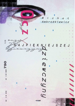 Oczy najpiękniejszej dziewczyny