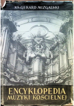 Encyklopedia Muzyki Kościelnej