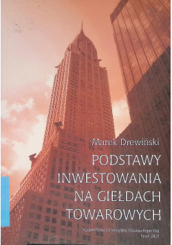 Podstawy inwestowania na giełdach towarowych