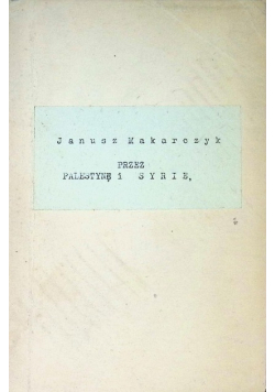 Przez Palestynę i Syrję 1925 r.