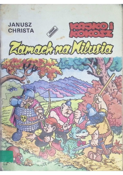 Kajko i Kokosz  Zamach na Milusia