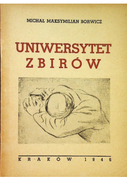 Uniwersytet zbiorów, 1946 r.