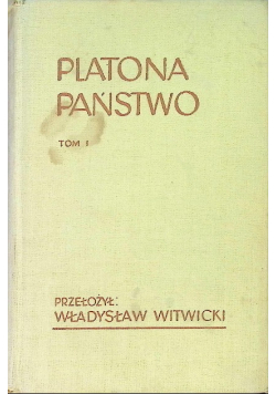 Platona Państwo Tom I